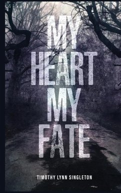 My Heart, My Fate - Lynn Singleton, Timothy