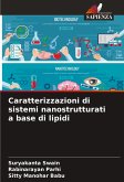 Caratterizzazioni di sistemi nanostrutturati a base di lipidi