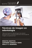 Técnicas de imagen en odontología
