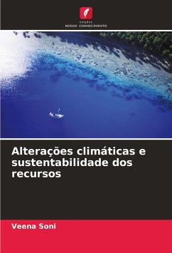 Alterações climáticas e sustentabilidade dos recursos - Soni, Veena