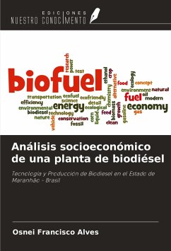 Análisis socioeconómico de una planta de biodiésel - Francisco Alves, Osnei