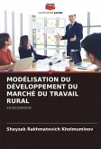 MODÉLISATION DU DÉVELOPPEMENT DU MARCHÉ DU TRAVAIL RURAL