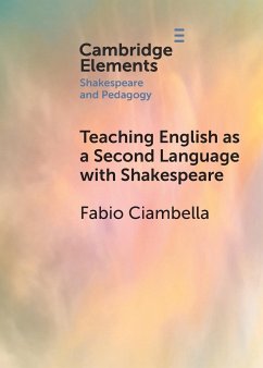Teaching English as a Second Language with Shakespeare - Ciambella, Fabio (Sapienza University of Rome)