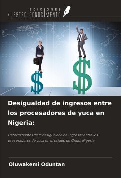 Desigualdad de ingresos entre los procesadores de yuca en Nigeria: - Oduntan, Oluwakemi