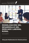 MODELIZACIÓN DEL DESARROLLO DEL MERCADO LABORAL RURAL