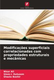 Modificações superficiais correlacionadas com propriedades estruturais e mecânicas