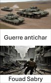 Guerre antichar (eBook, ePUB)