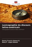 Lexicographie du discours latino-américain
