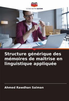 Structure générique des mémoires de maîtrise en linguistique appliquée - Rawdhan Salman, Ahmed