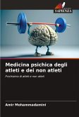 Medicina psichica degli atleti e dei non atleti