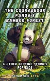 The Courageous Panda's Bamboo Forest (eBook, ePUB)