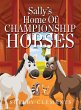 Sally's Home of Championship Horses - Bild 1