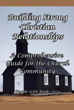 Building Strong Christian Relationships - Books, People With
