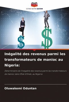 Inégalité des revenus parmi les transformateurs de manioc au Nigeria: - Oduntan, Oluwakemi