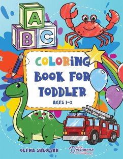 Coloring Book for Toddler Ages 1-3 - Young Dreamers Press