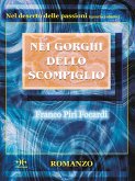 Nei gorghi dello scompiglio (eBook, ePUB)