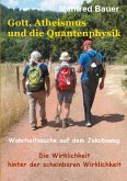 Gott, Atheismus und die Quantenphysik (eBook, ePUB)