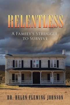 Relentless - Johnson, Helen Fleming