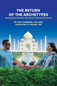 The Return of the Archetypes - Goswami, Amit; Onisor, Valentina R.