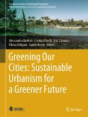 Greening Our Cities: Sustainable Urbanism for a Greener Future (eBook, PDF)