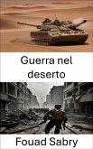 Guerra nel deserto (eBook, ePUB)