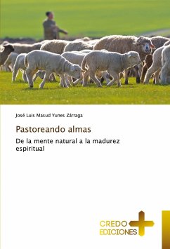 Pastoreando almas - Yunes Zárraga, José Luis Masud