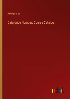 Catalogue Number. Course Catalog - Anonymous