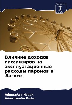Vliqnie dohodow passazhirow na äxpluatacionnye rashody paromow w Lagose - Isaak, Afolajan;Boje, Ajantoinbo
