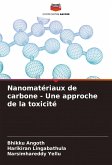 Nanomatériaux de carbone - Une approche de la toxicité