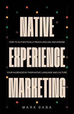 NATIVE EXPERIENCE MARKETING - Saba, Mark