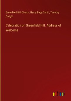 Celebration on Greenfield Hill. Address of Welcome