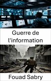 Guerre de l'information (eBook, ePUB)