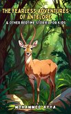 The Fearless Adventures of Antelope (eBook, ePUB)