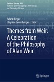 Themes from Weir: A Celebration of the Philosophy of Alan Weir (eBook, PDF)