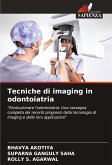 Tecniche di imaging in odontoiatria