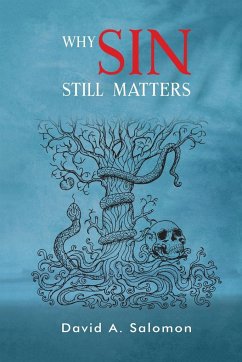 Why Sin Still Matters - Salomon, David A.