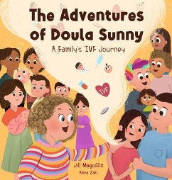 THE ADVENTURES OF DOULA SUNNY - Magoffin, Jill