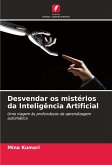 Desvendar os mistérios da Inteligência Artificial