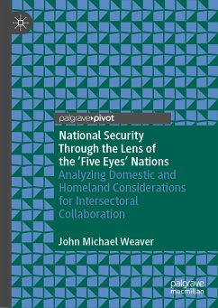 National Security Through the Lens of the ‘Five Eyes’ Nations (eBook, PDF) - Weaver, John Michael