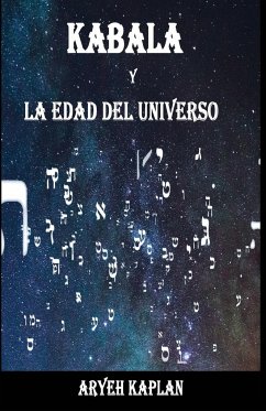 Kabala y la edad del Universo - Kaplan, Aryeh