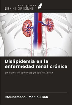 Dislipidemia en la enfermedad renal crónica - Bah, Mouhamadou Madiou