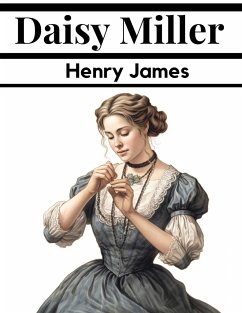 Daisy Miller - Henry James