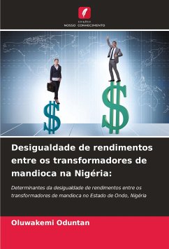 Desigualdade de rendimentos entre os transformadores de mandioca na Nigéria: - Oduntan, Oluwakemi