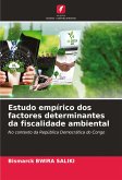 Estudo empírico dos factores determinantes da fiscalidade ambiental