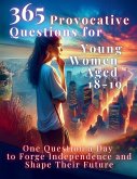 365 Provocative Questions for Young Women Aged 18-19