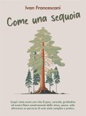 Come una sequoia (eBook, ePUB)