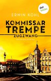 Kommissar Trempe - Zugzwang (eBook, ePUB)