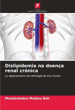 Dislipidemia na doença renal crónica - Bah, Mouhamadou Madiou