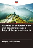 Attitude et comportement des consommateurs à l'égard des produits verts