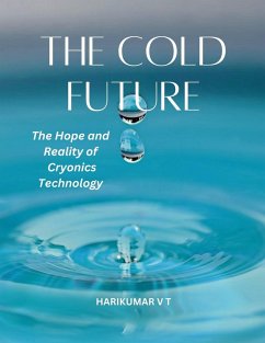 The Cold Future - Harikumar, V T